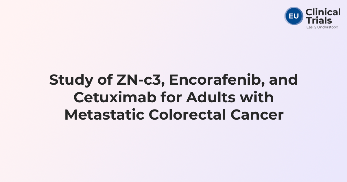 Study of ZN-c3, Encorafenib, and Cetuximab for Adults with