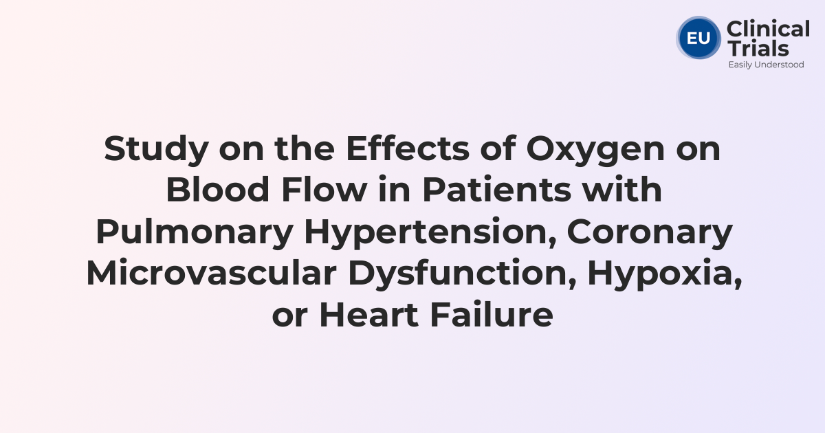 A Study of High-Concentration Oxygen Treatment in Patients with Heart ...