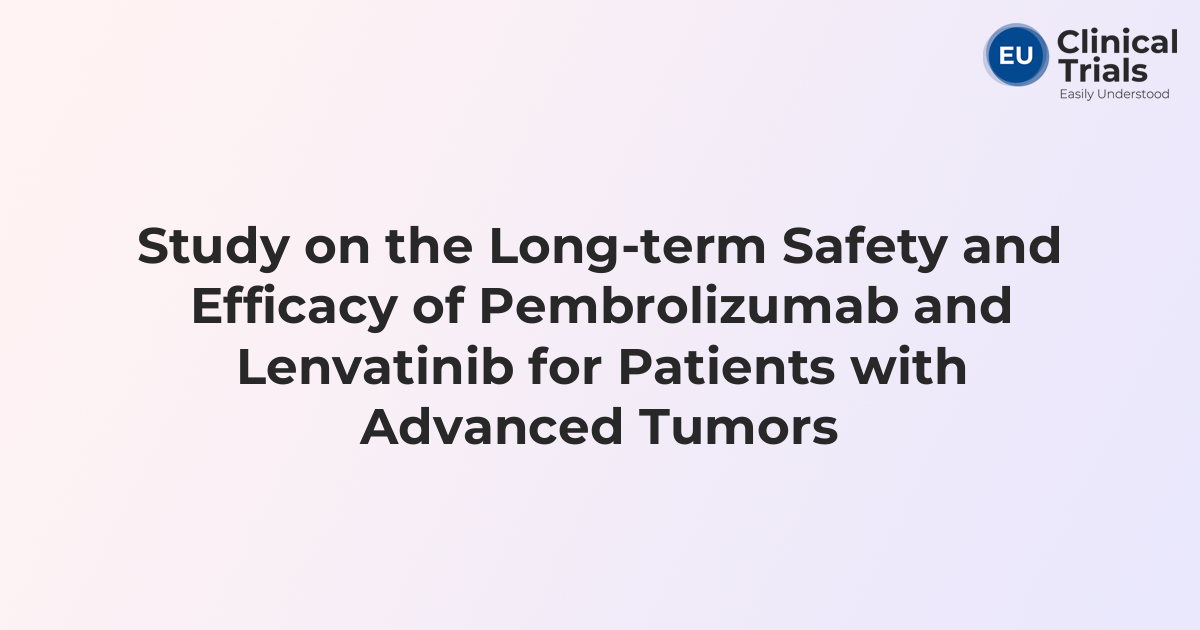 Study on the Long-term Safety and Efficacy of Pembrolizumab and ...